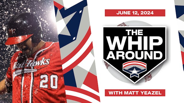 The Whiparound - June 12, 2024