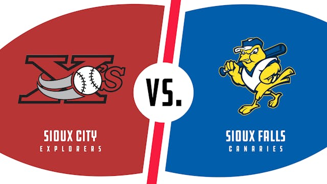 Sioux City vs. Sioux Falls (8/24/22 -...