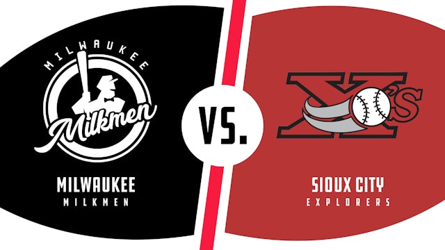 Milwaukee vs. Sioux City (5/31/22)