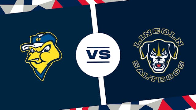 Sioux Falls vs. Lincoln (7/7/24) - SF...