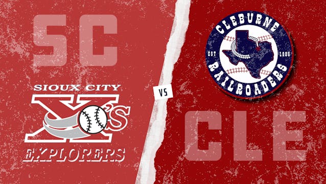 Sioux City vs. Cleburne (8/22/21)