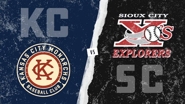 Kansas City vs. Sioux City - Game 1 (8/11/21)