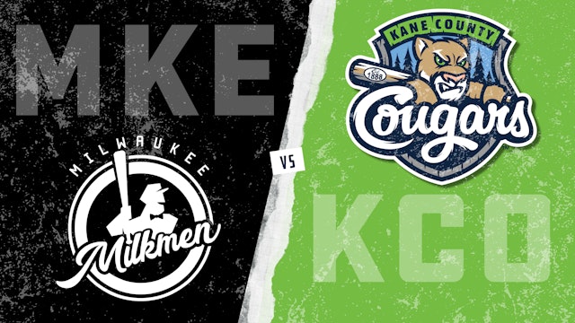 Milwaukee vs. Kane County (8/2/21)