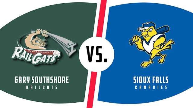 Gary SouthShore vs. Sioux Falls (6/16...