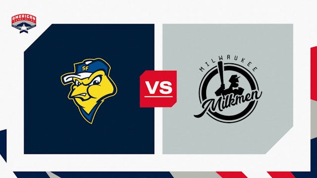 Sioux Falls vs. Milwaukee (5/25/25) -...