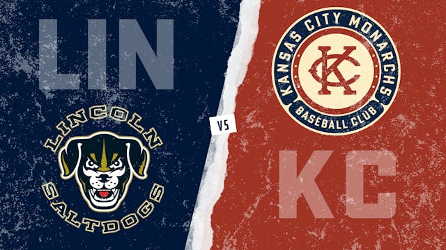 Lincoln vs. Kansas City - Game 1 (7/2...