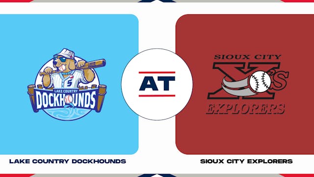 Lake Country vs. Sioux City (5/17/23 ...