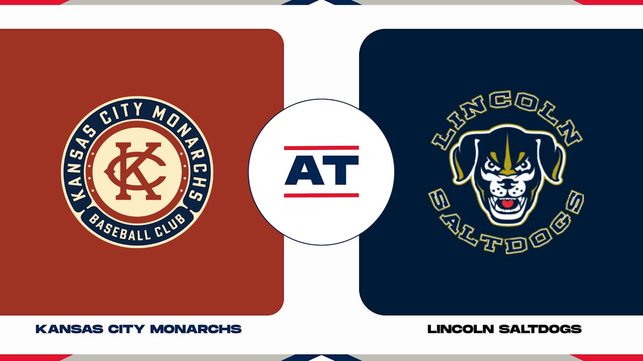 Lincoln Saltdogs vs. Kansas City Monarchs Lincoln Tickets 08/11/2023 7:05 PM