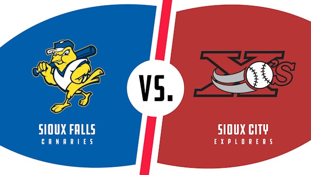 Sioux Falls vs. Sioux City (7/16/22)