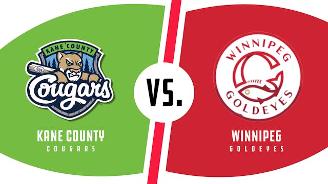 Kane County vs. Winnipeg (6/15/22)