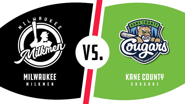 Milwaukee vs. Kane County (7/14/22)