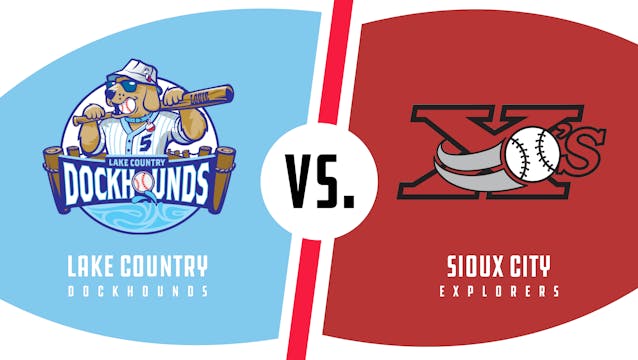 Lake Country vs. Sioux City (5/17/22)