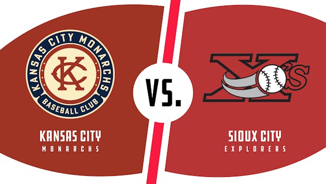 Kansas City vs. Sioux City (8/9/22)