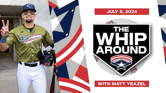 The Whiparound - July 5, 2024