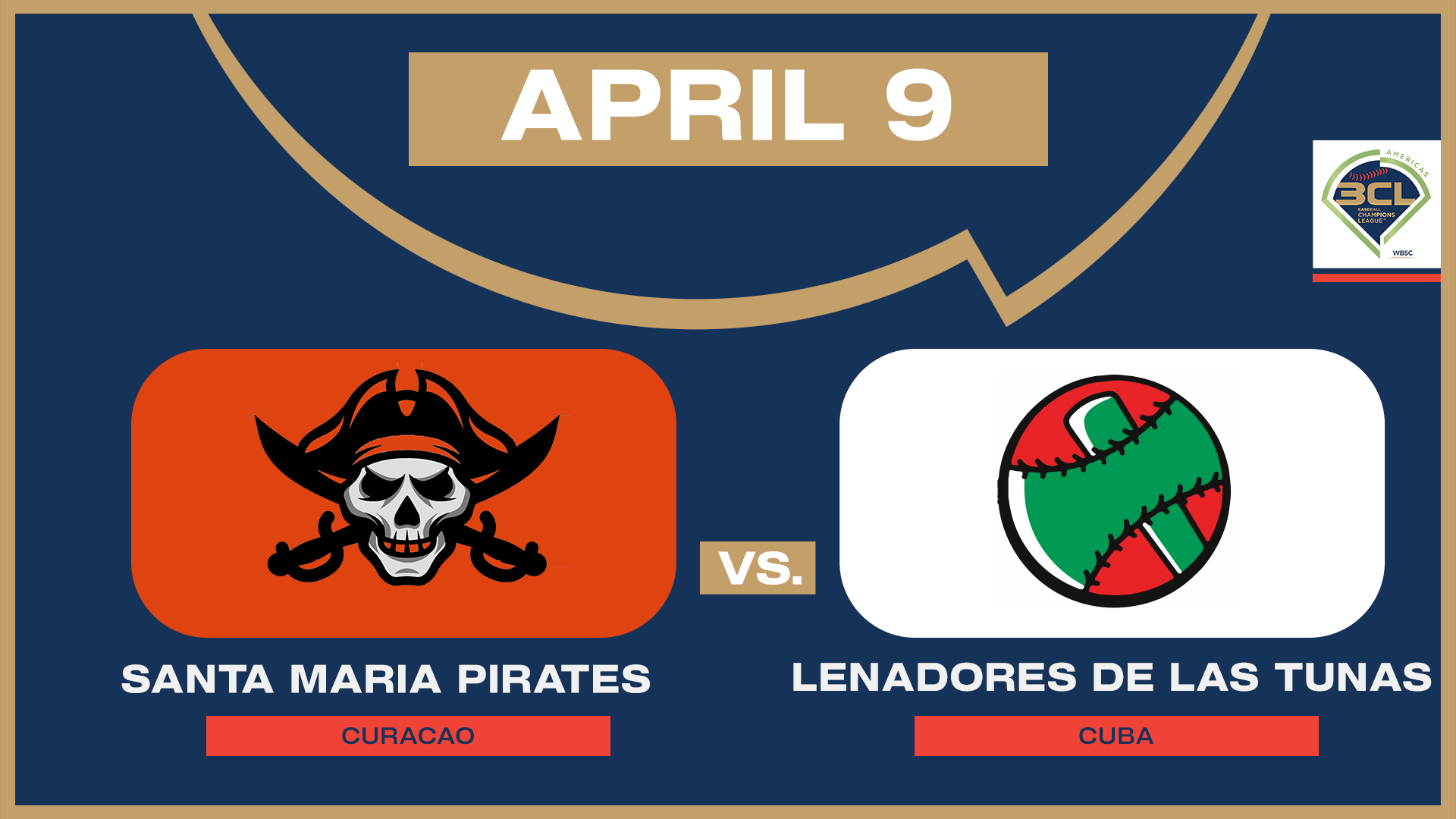 Santa Maria Pirates vs. Leñadores de Las Tunas - BCL Round-Robin (4/9/25)