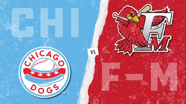 Chicago vs. Fargo-Moorhead (6/21/21)