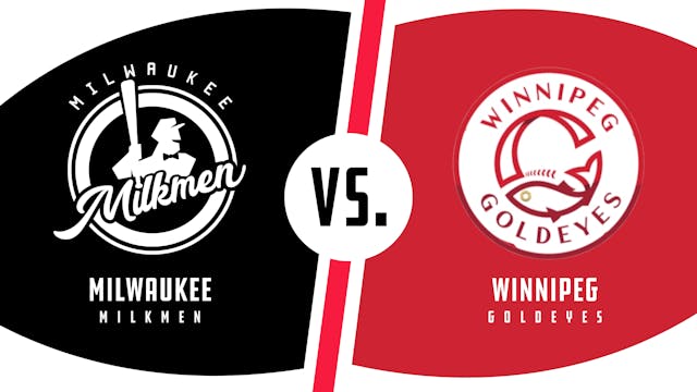 Milwaukee vs. Winnipeg (8/8/22)
