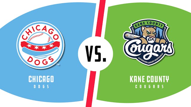 Chicago vs. Kane County (8/18/22)