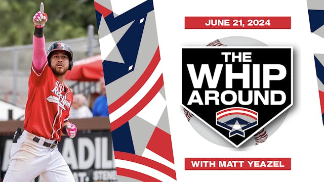 The Whiparound - June 21, 2024