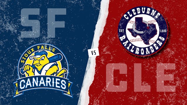 Sioux Falls vs. Cleburne (8/24/21)