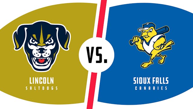Lincoln vs. Sioux Falls (9/1/22 - LIN...