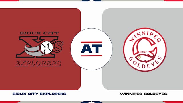 Sioux City vs. Winnipeg (7/27/23 - WP...