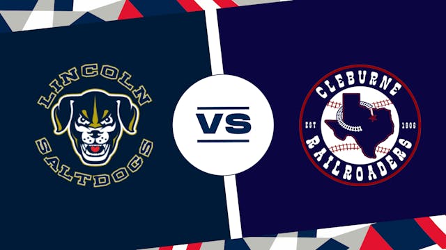 Lincoln vs. Cleburne (7/19/24) - CLE ...