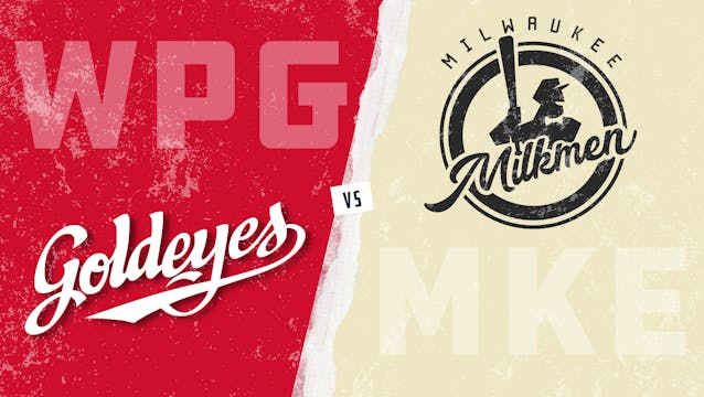 Winnipeg vs. Milwaukee (5/25/21)