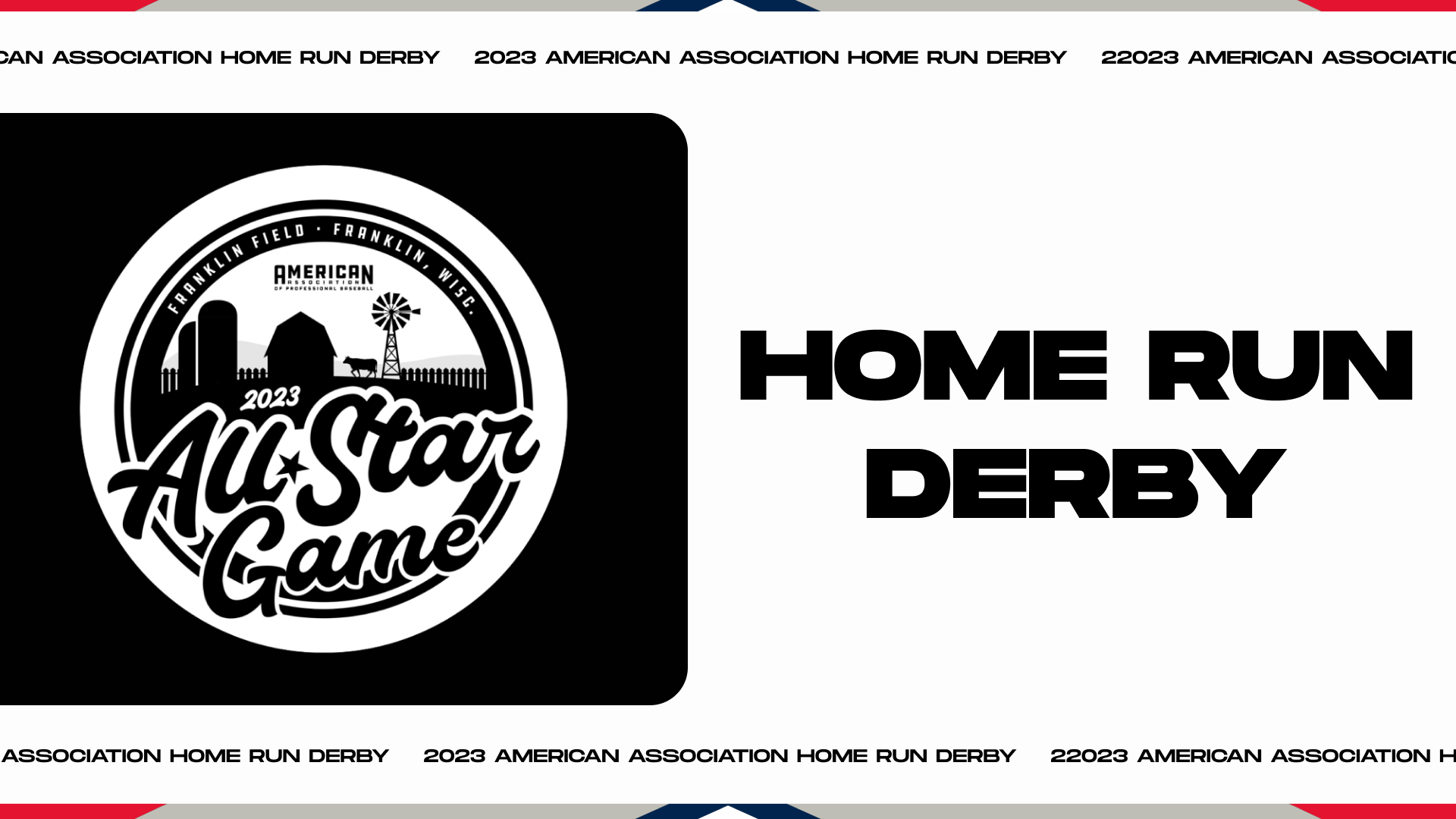 American Association Home Run Derby (7/17/23) - Part 2