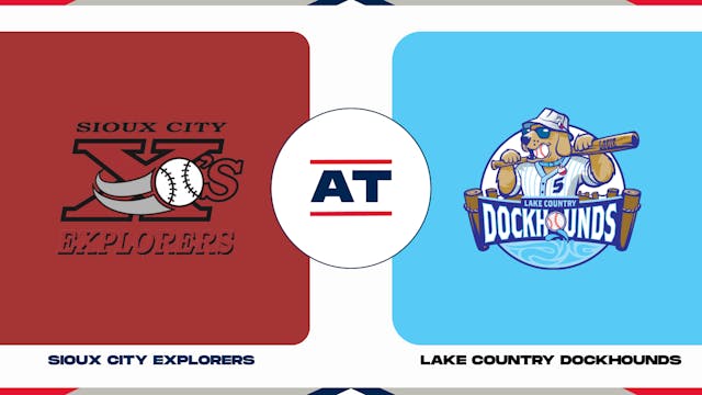 Sioux City vs. Lake Country (7/12/23 ...