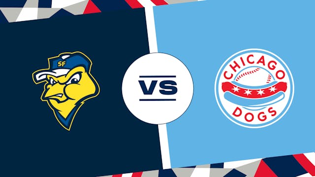 Sioux Falls vs. Chicago (7/3/24) - SF...