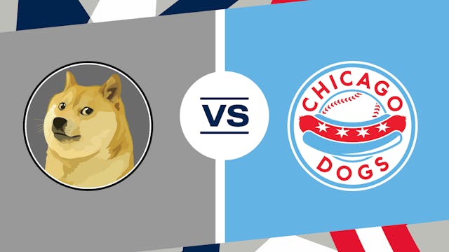 Dogecoin vs Chicago (5/8/24) EXHIBITION