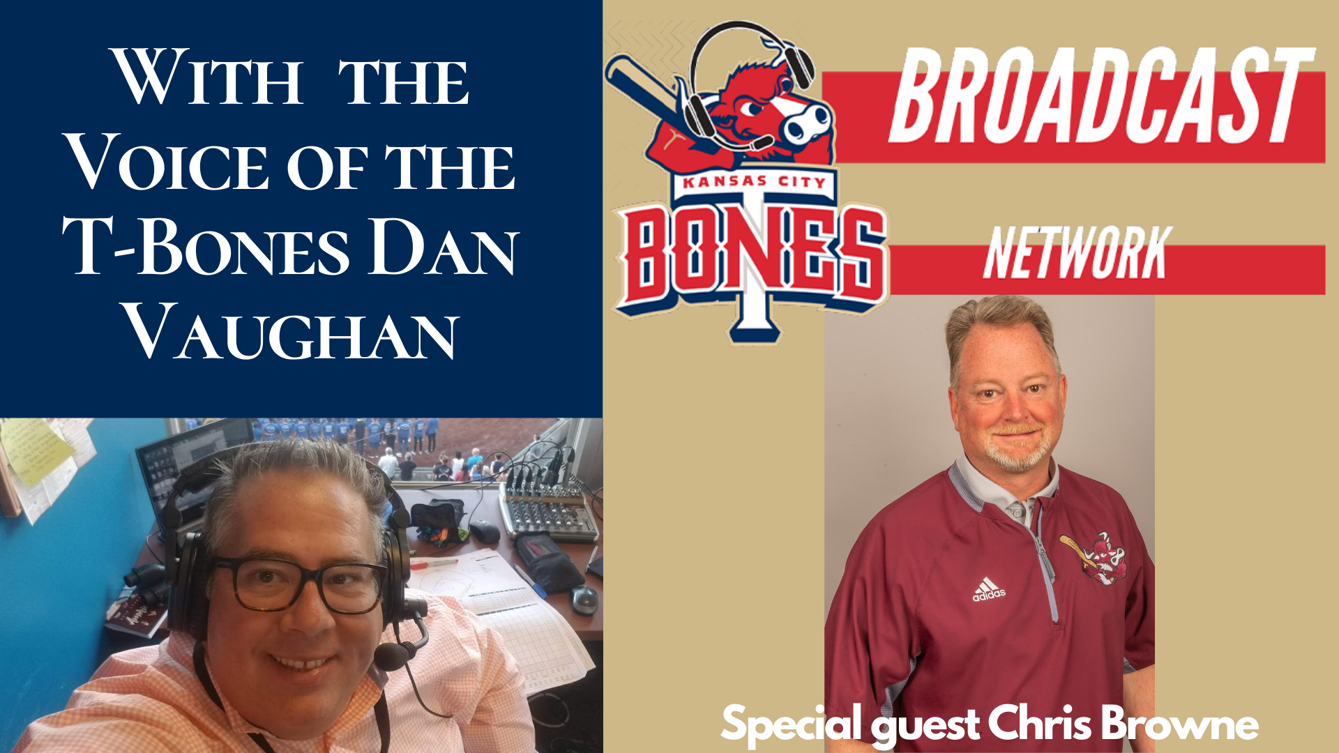 Steakhouse Bites with guest Chris Browne VP & GM of the Kansas City T-Bones 