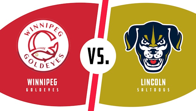 Winnipeg vs. Lincoln (5/28/22 - WPG Audio)