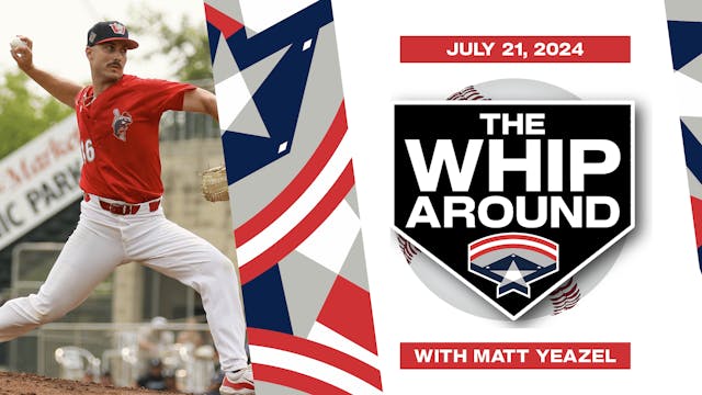 The Whiparound - July 21, 2024