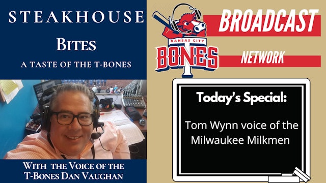 Steakhouse Bites with Tom Wynn "Voice of the Milkmen".