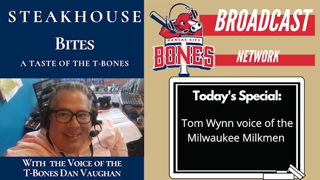 Steakhouse Bites with Tom Wynn "Voice...