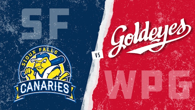 Sioux Falls vs. Winnipeg (6/13/21)