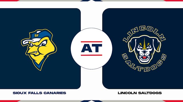 Sioux Falls vs. Lincoln (6/9/23 - LIN...