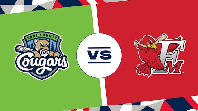 Kane County vs. Fargo-Moorhead (7/17/...