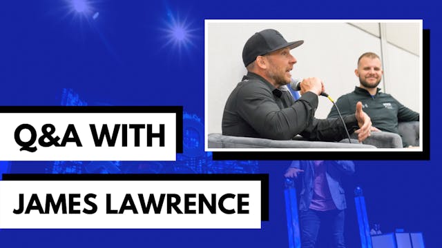 James Lawrence Q&A