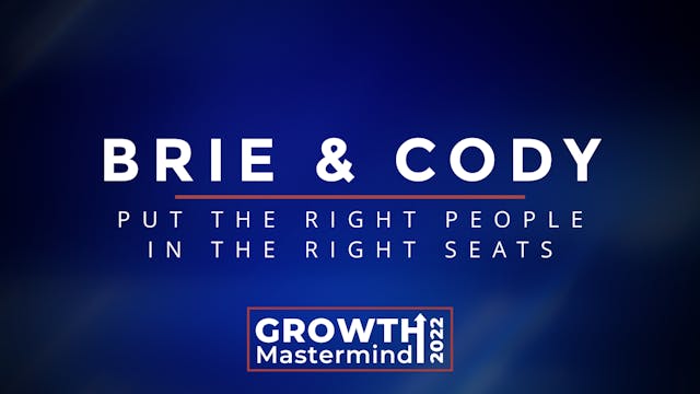 Brie and Cody Reis - Putting the right People IN The Right Seats 