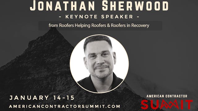 Creating Opportunity - Jonathan Sherwood - Roofers Helping Roofers