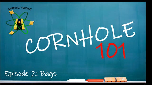 Cornhole Science: Bags Cornhole 101