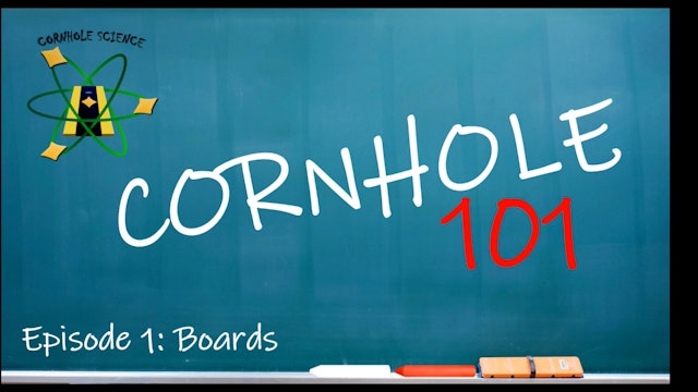 Cornhole Science: Boards Cornhole 101