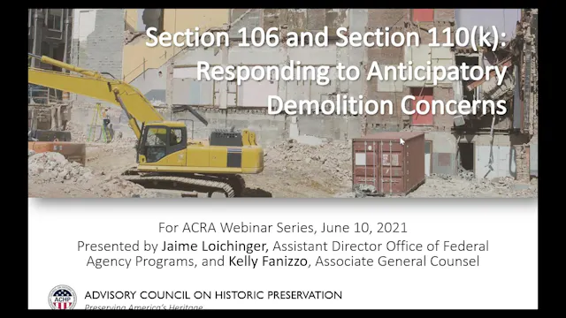 ACRA Webinar: Section 110(k) and Section 106: Responding to Anticipatory Demolition Concerns