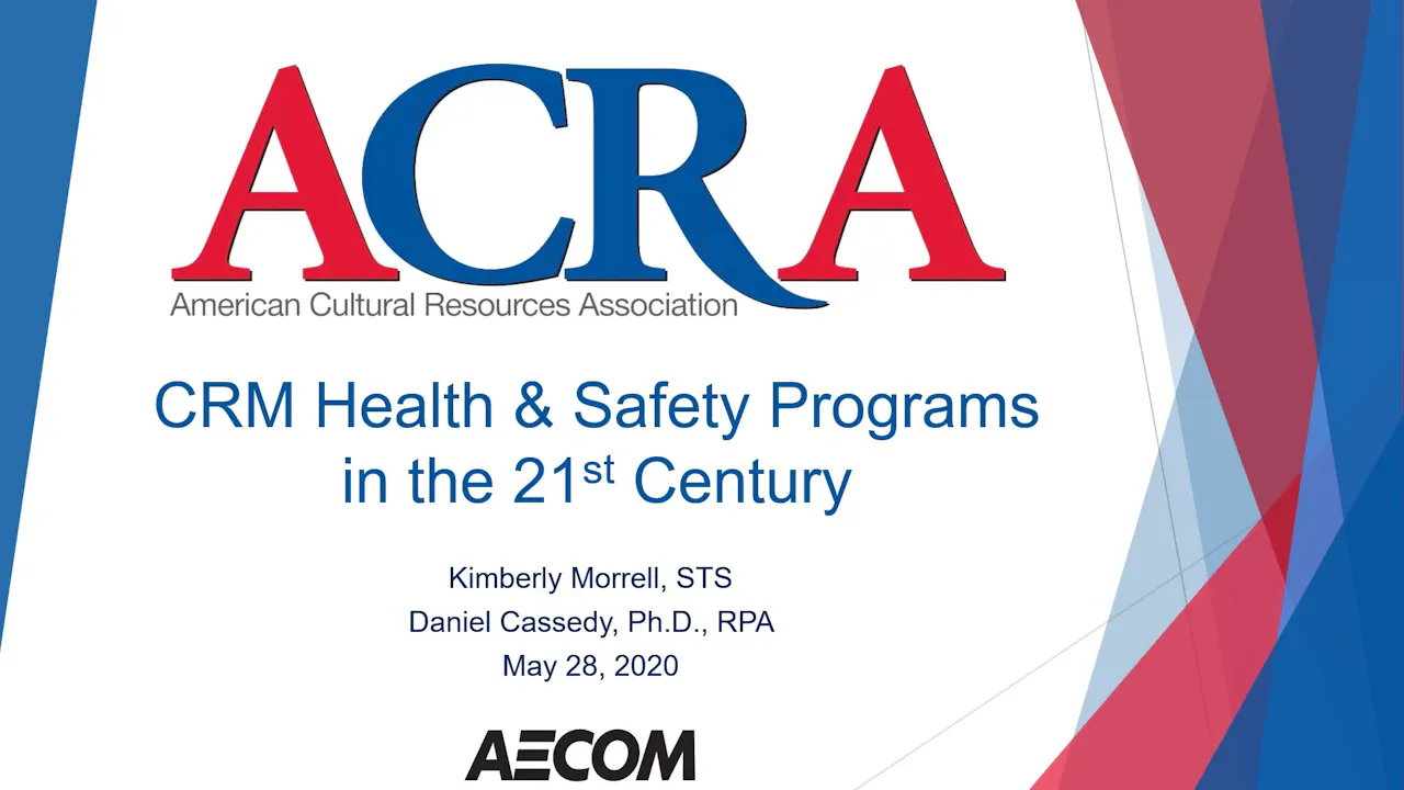 CRM Health and Safety Programs in the 21st Century