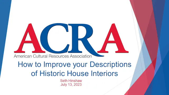 Improve Descriptions of Historic House Interiors