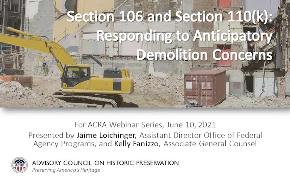 Sec 110(k)/Sec 106: Respond to Demolition Concerns