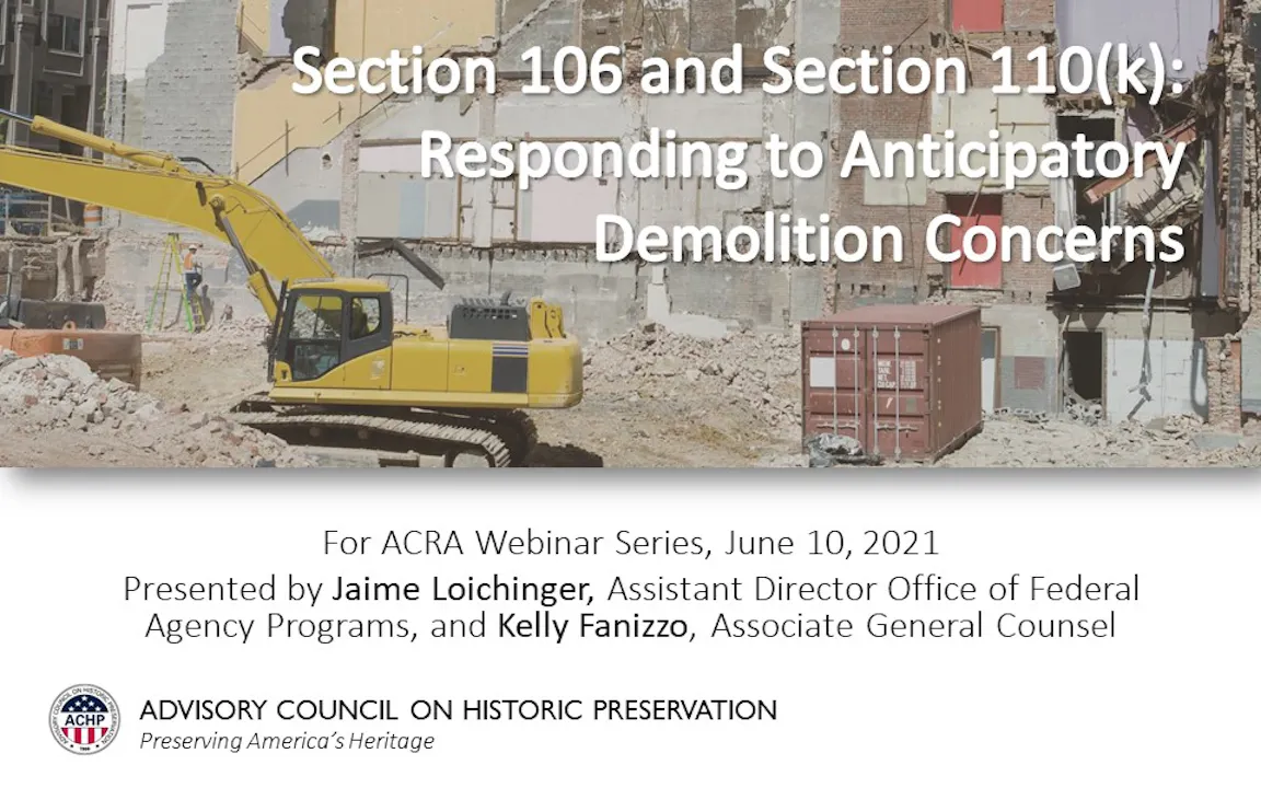 Sec 110(k)/Sec 106: Respond to Demolition Concerns